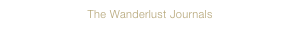 The Wanderlust Journals