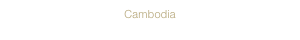 Cambodia